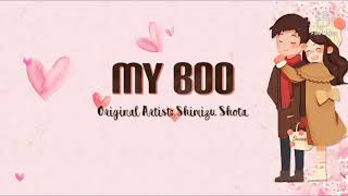 &quot;My Boo&quot; | Shimizu Shota | Lyrics (Romaji and English)