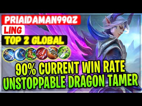 90% Current Win Rate, Unstoppable Dragon Tamer [ Top 2 Global Ling ] Priaidaman99QZ - Mobile Legends