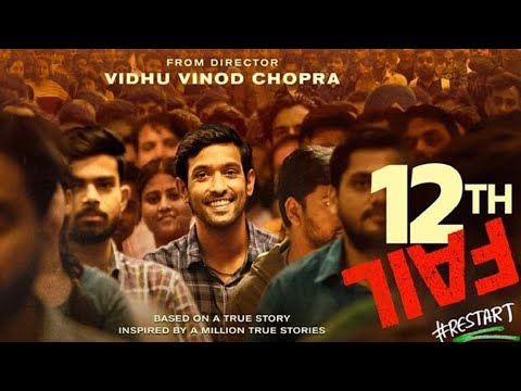 12th Fail 2023 || New Masterpiece Movie || A Real Life IPS Officer Journey || Must wacth Movie