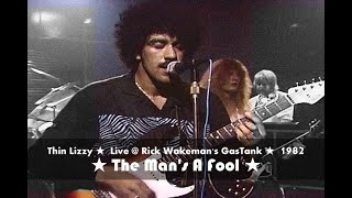 Phil Lynott &amp; John Sykes - The Man&#39;s A Fool - Live @ Rick Wakeman&#39;s GasTank