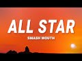 Smash Mouth - All Star (Lyrics)