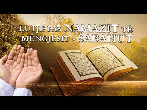 Lutje pas namazit të mëngjesit - Sabahut