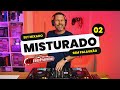 SET MISTURADO 02 DJ NELSINHO