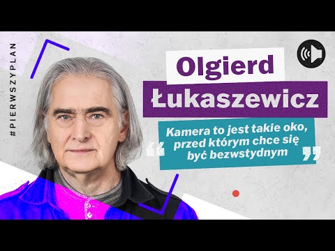 #PierwszyPlan – Olgierd Łukaszewicz – odcinek 24