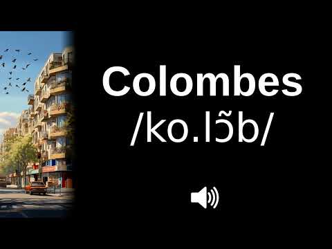 🇫🇷 How to pronounce Colombes (CORRECTLY!)