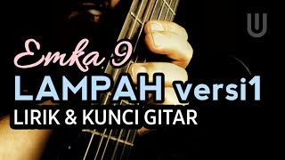 Download lagu Emka 9 & Kang Dedi Mulyadi - Lampah Versi #1 Plus Lirik & Kunci Gitar mp3 Download lagu Emka 9 & Kang Dedi Mulyadi - Lampah Versi #1 Plus Lirik & Kunci Gitar mp3