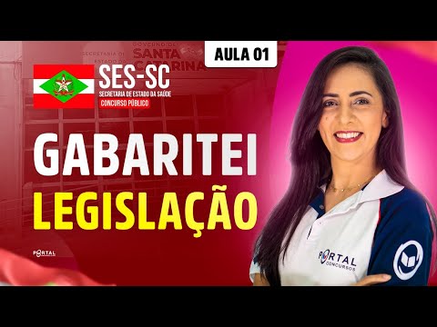 CONCURSO SES/SC: Gabaritei Legislação | AULA 1 | Com a Profª. Bruna Siqueira