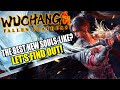 THE BIGGEST Souls Like Ever But Is It Good WUCHANG Gameplay PART 1