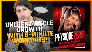 Physique Zero Review: 8-Minute Muscle Gains EXPOSED! | Time Under Tension Secrets Revealed!