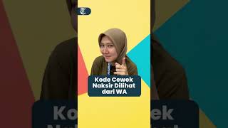 Download lagu Tanda Cewek Naksir Dilihat dari WhatsAppnya, Cowok Wajib Peka mp3