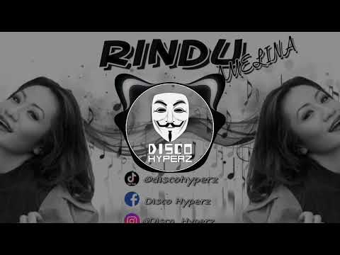 Amelina - Rindu (DISCO HYPERZ REMIX) BreakLatin