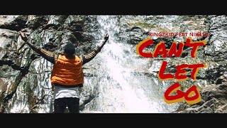 Kingzkid Feat. Niiella - Can&#39;t Let Go