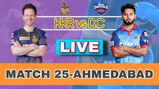 🔴live ipl match kkr vs dc. live ipl 2021 25th match kolkata knight riders vs delhi capitals.