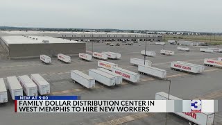 West Memphis Family Dollar distribution center reopening with 600 jobs