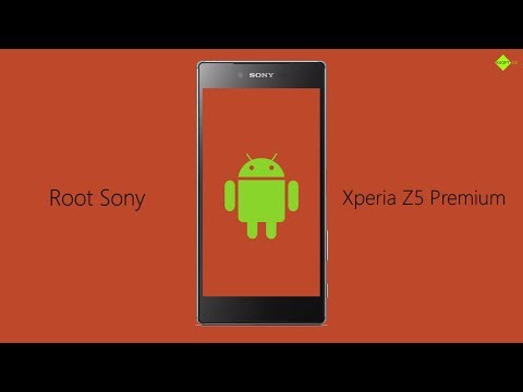 Root Sony Xperia Z5 Premium Easily ( Free )