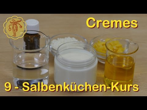Salbenküchen-Kurs 9: Cremes