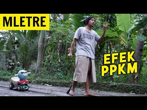 MLETRE • PENGUK KONSLET efek ppkm - Ucup Klaten