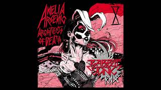 Amelia Arsenic - Architects of Death Remix (feat. Rabbit Junk)