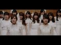 AKB48 - Negaigoto no Mochigusare (Short Version)