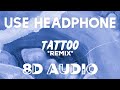 Rauw Alejandro & Camilo - Tattoo Remix (8D AUDIO) Rauw Alejandro & Camilo - Tattoo Remix (8D AUDIO)