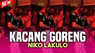 Download lagu KACANG GORENG - DANSA TERBARU NIKO LAKULO mp3