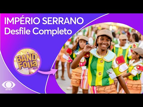 IMPÉRIO SERRANO | Desfile Completo | Série Ouro 2025