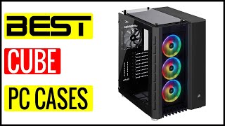 ✅  Best Cube PC Cases Reviews In 2023 🏆 Top 5 In The Market “#ad”