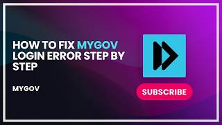 How to Fix MyGov Login Error Step by Step