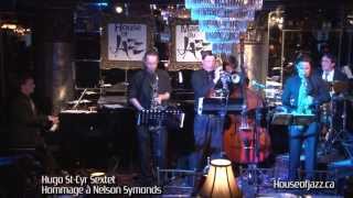 Hugo St-Cyr Sextet - Espresso Espana - Maison du Jazz/House of Jazz