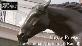 Horse Power: The National Museum of Racing