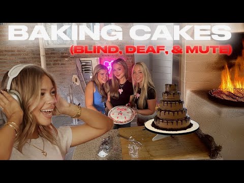 They Tried Baking Without Seeing, Hearing, or Speaking...