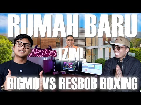 RUMAH BARU BIGMO!! BIGMO MAU LAWAN RESBOB BOXING ?!