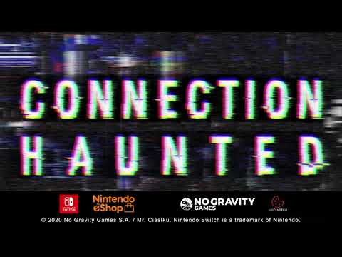 Connection Haunted - Switch Trailer thumbnail