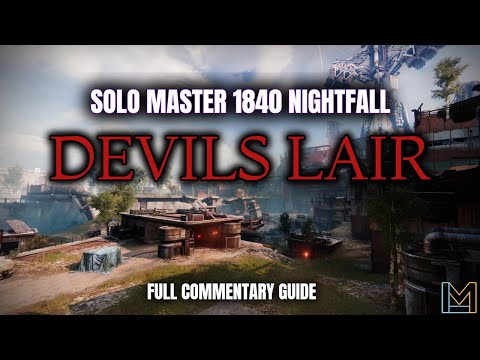 Solo Master 1840 Nightfall Guide: Devils Lair  - Season of the Deep