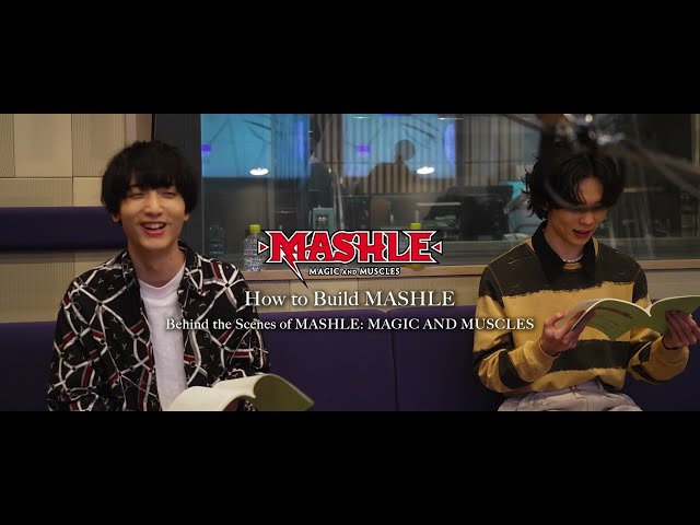 “How to Build MASHLE” EPISODE 1: Chiaki Kobayashi [Subtitled]