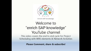 End to end cycle SAP PS Scheduling with WBS element & Network Activities along with configuration