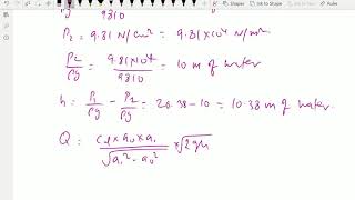 Fluid Mechanics: - (Orifice meter; Solving a problem) - 85.