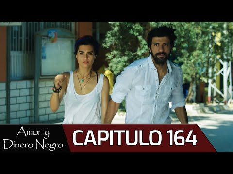 Amor y Dinero Negro - Capitulo 164 (Audio Español) | Kara Para Aşk