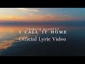 Tribute Quartet - "I Call It Home" (Official Lyric Video)