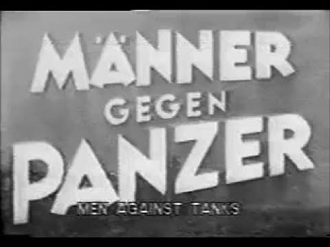 Männer Gegen Panzer Lehrfilm 1943