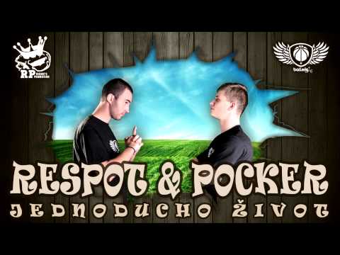 RESPOT & POCKER - Jednoducho život (2012,contest)