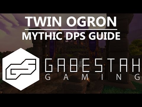 Mythic Twin Ogron DPS Guide