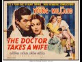 Free Full Movie The Doctor Takes A Wife (1940) Ray Milland, Loretta Young