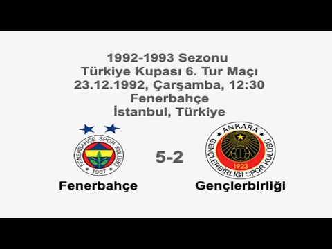 Fenerbahçe 5-2 Gençlerbirliği 23.12.1992 - 1992-1993 Turkish Cup 6th Round (Ver. 2)