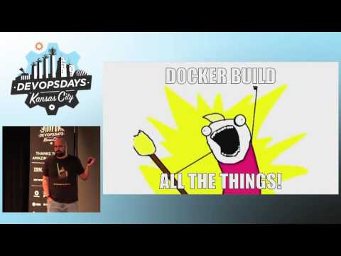 DevOpsDays KC 2016 -  Docker Container Lifecycles – Problem or Opportunity? by Baruch Sadogursky