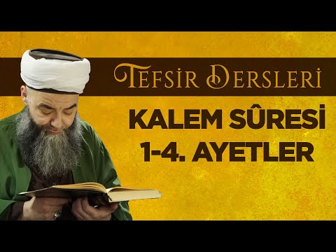 "Tefsir Dersleri - Kalem Suresi; 1-4. Ayetler" | Cübbeli Ahmet Hocaefendi
