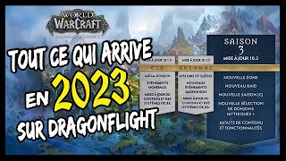 TOUT CE QUI ARRIVE SUR DRAGONFLIGHT EN 2023 ! BLIZZARD PARTAGE SES PLANS VIA UNE ROADMAP !! 🔥🔥