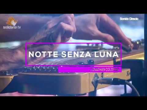 Jonathan Colombo -NotteSenzaLuna-  con Cristian Scivoli