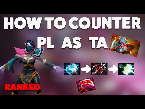 HOW TO COUNTER PL AS TA - RANKED