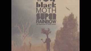 Black Moth Super Rainbow - Dandelion Graves